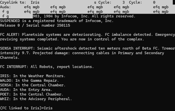 Screenshot from the same version of Suspended. In addition to the status line, the prompt shows "(FC linked to Iris)". Unfortunately, the statusline shows mostly garbage strings.